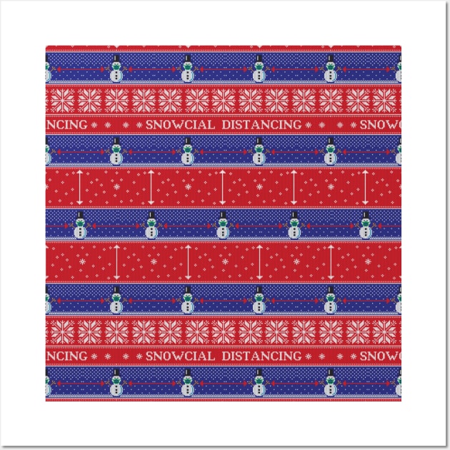 Snowcial Distancing - Funny Christmas Thanksgiving 2020 Ugly Fairisle Sweater Wall Art by ZowPig Shirts